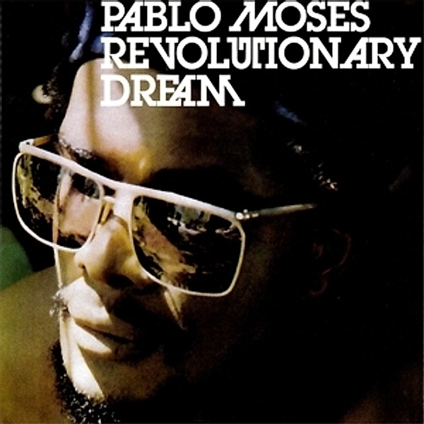 Revolutionary Dream (Vinyl), Pablo Moses