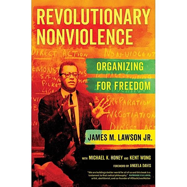 Revolutionary Nonviolence, James M. Lawson