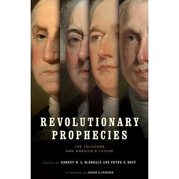 Revolutionary Prophecies / Jeffersonian America