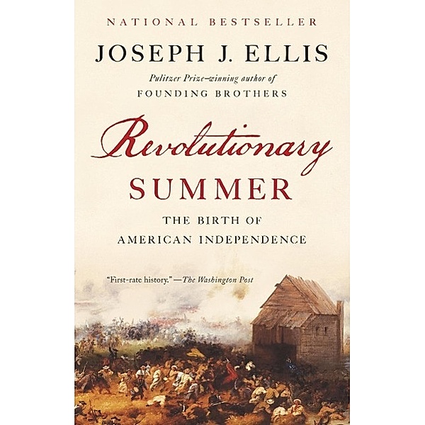 Revolutionary Summer, Joseph J. Ellis