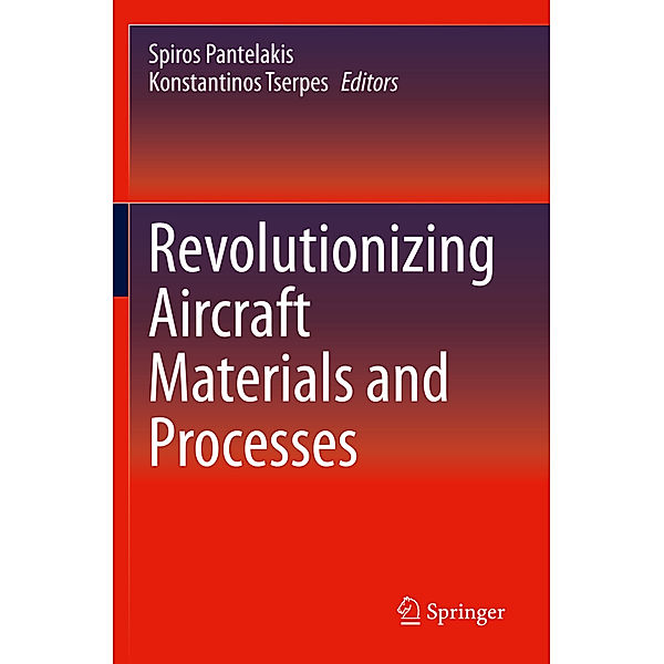 Revolutionizing Aircraft Materials and Processes