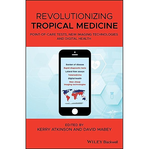 Revolutionizing Tropical Medicine