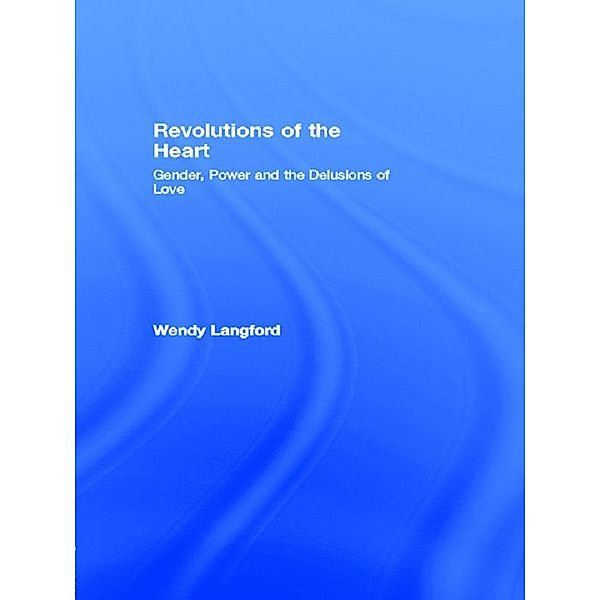 Revolutions of the Heart, Wendy Langford