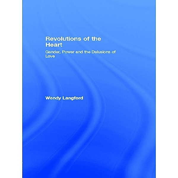 Revolutions of the Heart, Wendy Langford