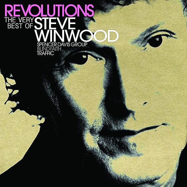 Revolutions: The Very Best Of, Steve Winwood