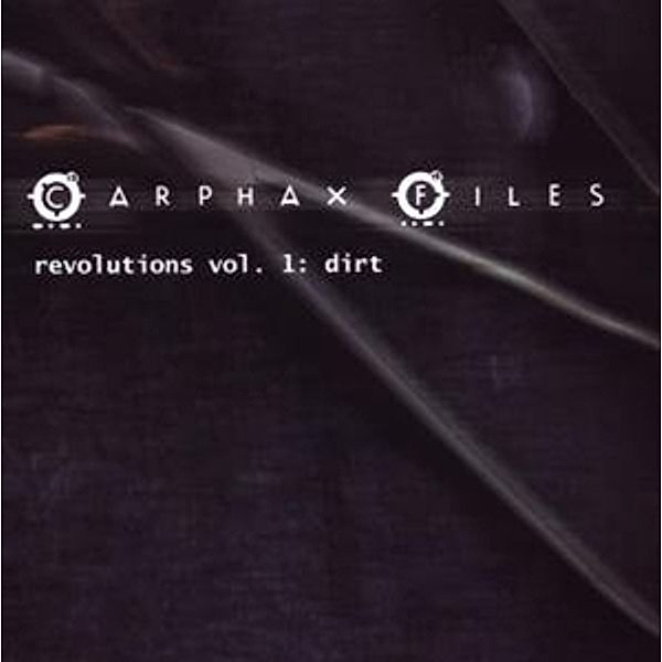 Revolutions Vol. 1: Dirt, Carphax Files