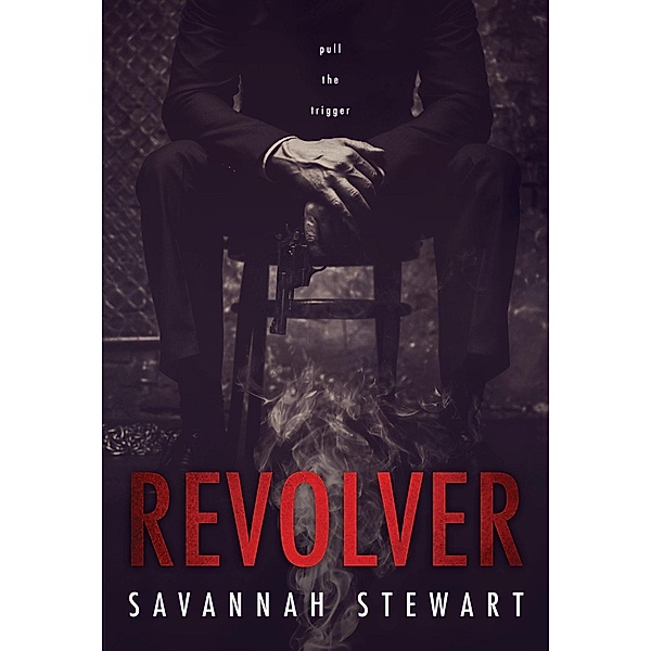 Revolver, Savannah Stewart