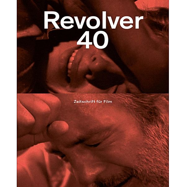 Revolver 40, Rachel Athina Tsangari, Claudia Lenssen, Klaus Lemke, Susanne Heinrich