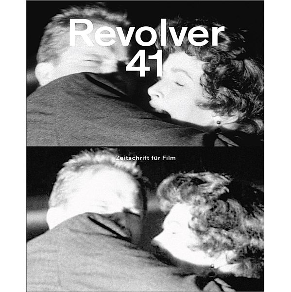 Revolver 41, Angela Schanelec, Carlos Reygadas, Viktor Kossakowsky, Andreas Hildebrandt