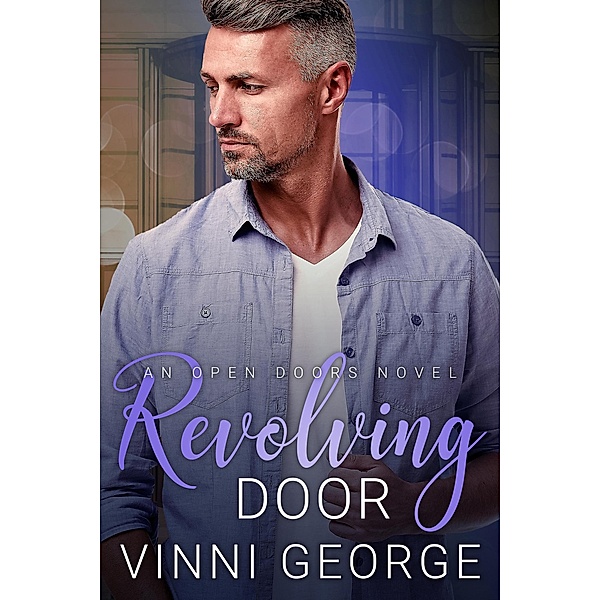 Revolving Door: An MM Enemies to Lovers Romance (Open Doors: An LGBTQ Contemporary Romance Series, #3) / Open Doors: An LGBTQ Contemporary Romance Series, Vinni George