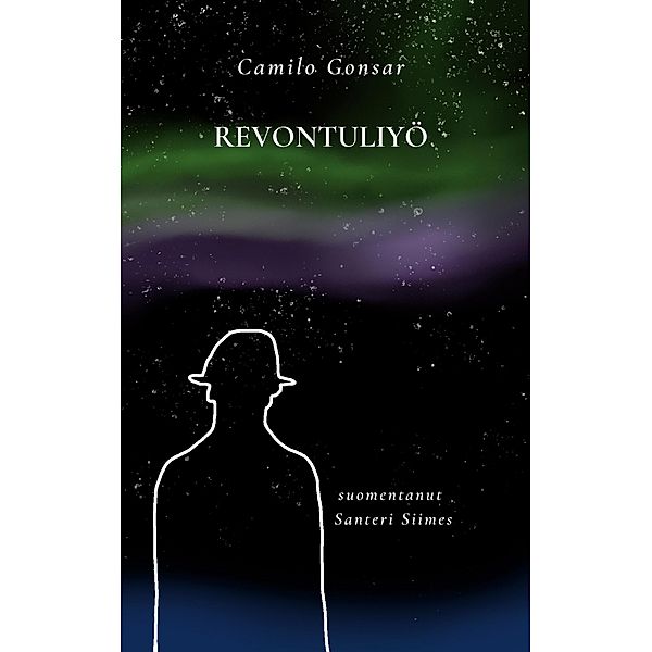 Revontuliyö, Camilo Gonsar