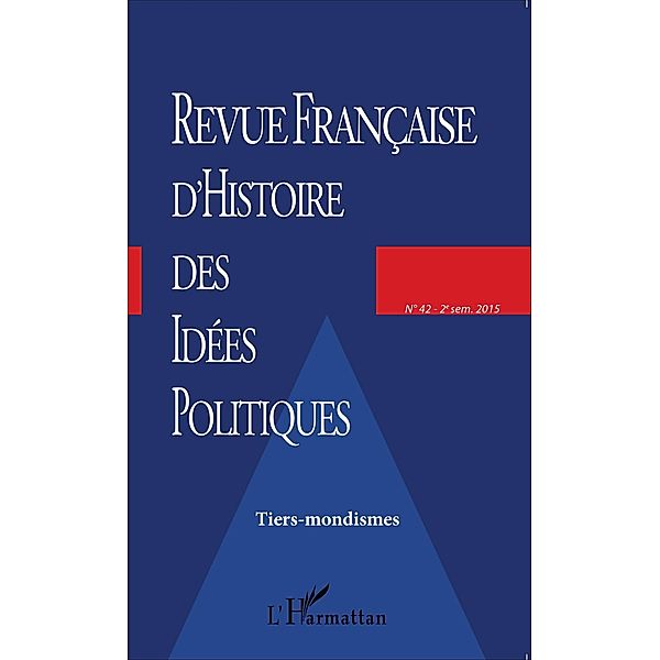 Revue francaise d'histoire des idees politiques - 42, Collectif Ouvrage collectif