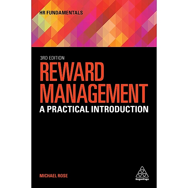 Reward Management / Fundamentals, Michael Rose