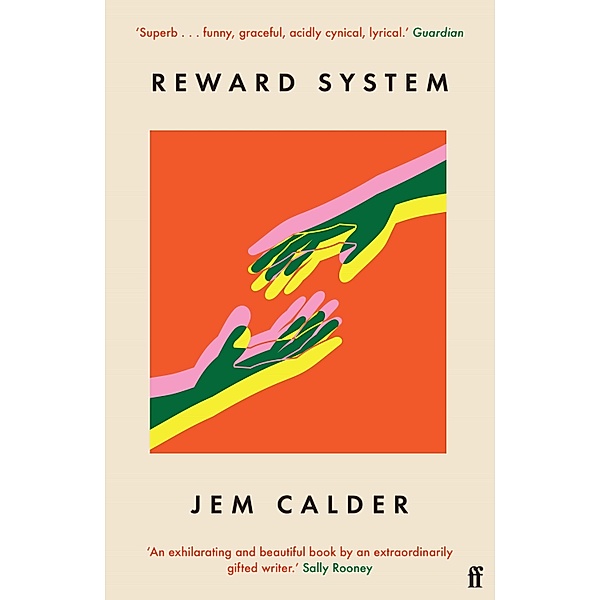 Reward System, Jem Calder