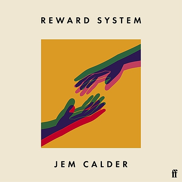 Reward System, Jem Calder