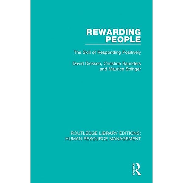 Rewarding People, David Dickson, Christine Saunders, Maurice Stringer