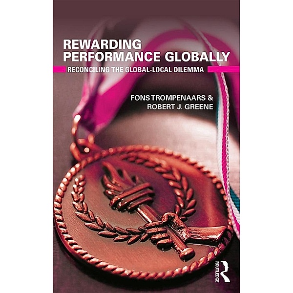 Rewarding Performance Globally, Fons Trompenaars, Robert J. Greene