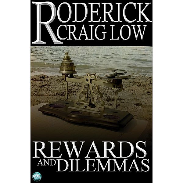 Rewards and Dilemmas, Roderick Craig Low