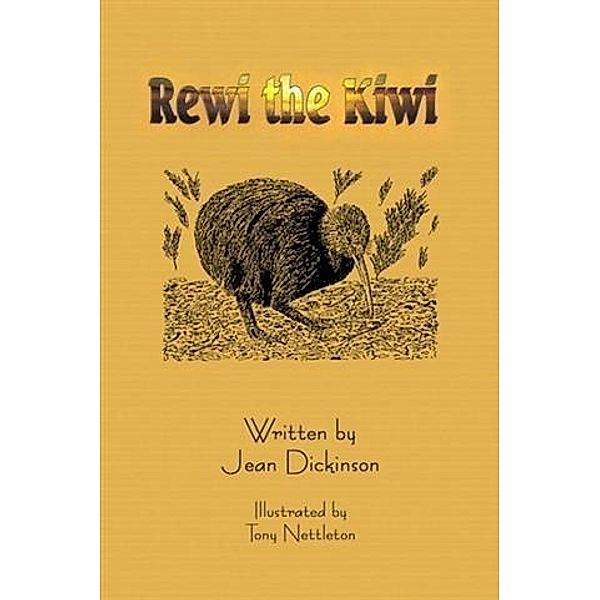Rewi the Kiwi, Jean Dickinson