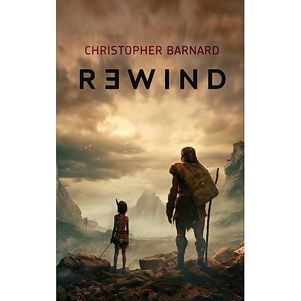Rewind (I, Charlie, #1) / I, Charlie, Christopher Barnard