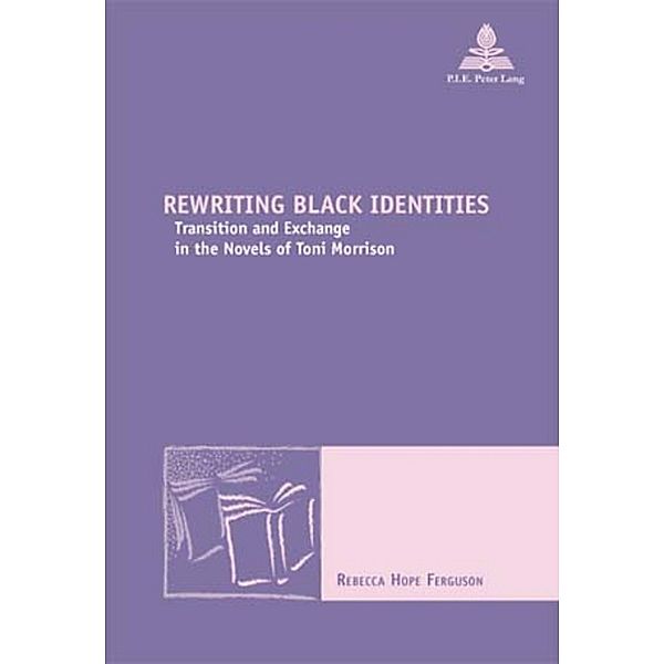 Rewriting Black Identities, Rebecca Ferguson