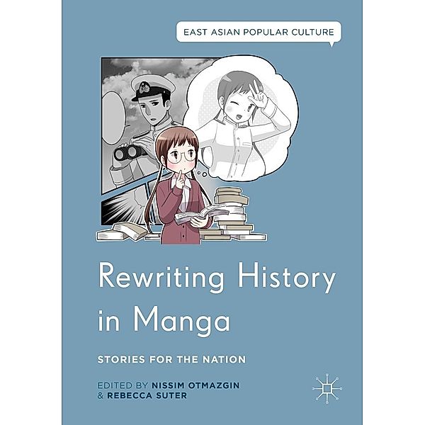 Rewriting History in Manga / East Asian Popular Culture