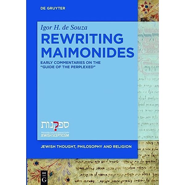 Rewriting Maimonides, Igor H. De Souza