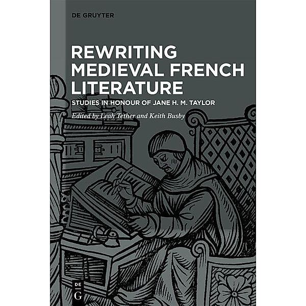 Rewriting Medieval French Literature