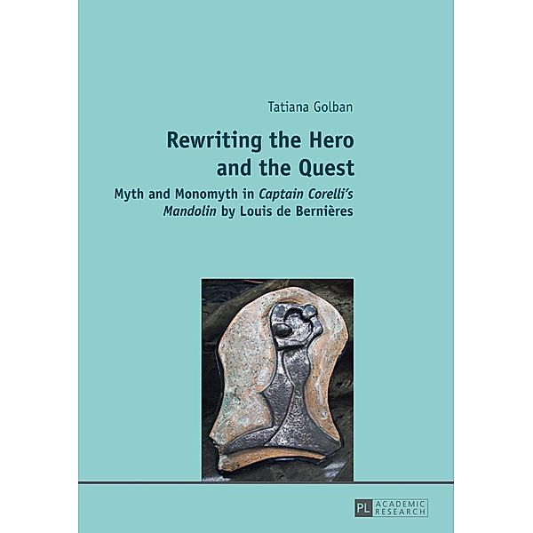 Rewriting the Hero and the Quest, Tatiana Golban