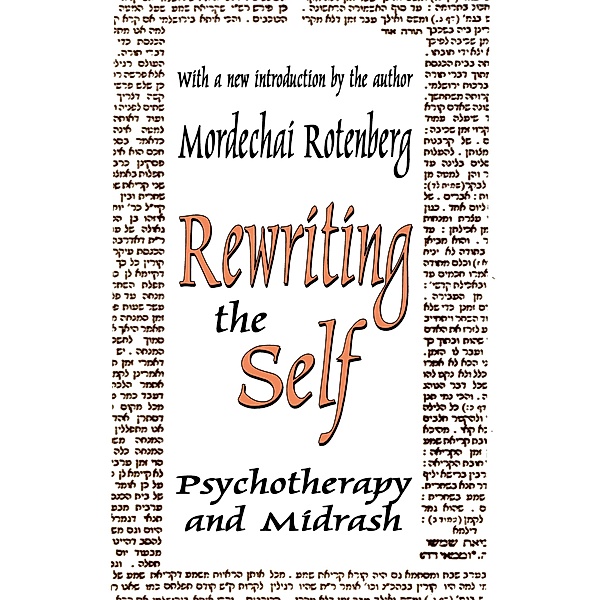 Rewriting the Self, Mordechai Rotenberg
