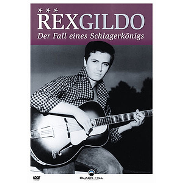 Rex Gildo - Der Fall eines Schlagerkönigs