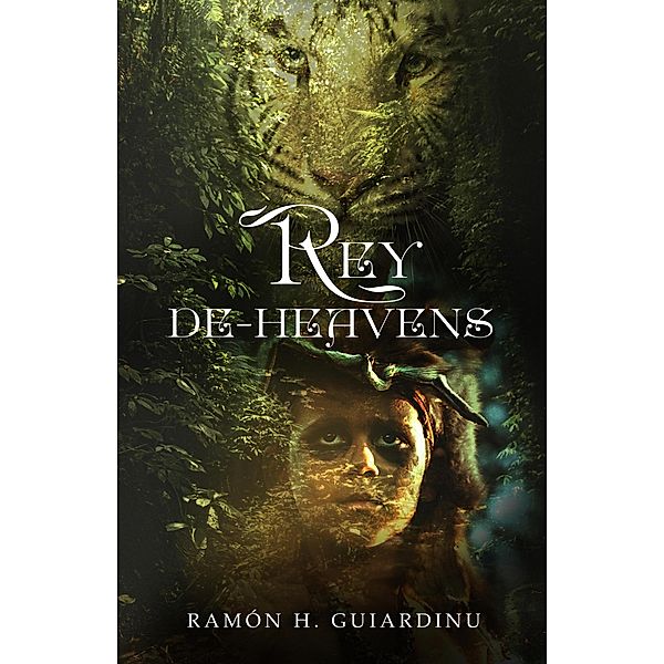 Rey De-Heavens / Rey De-Heavens, Ramon H. Guiardinu