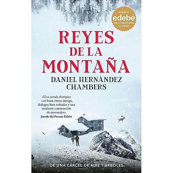 Reyes de la montaña, Daniel Hernandez Chambers