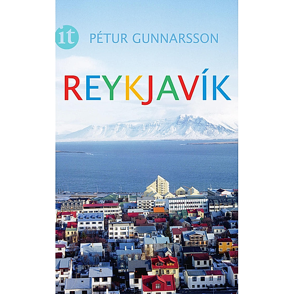 Reykjavik, Pétur Gunnarsson