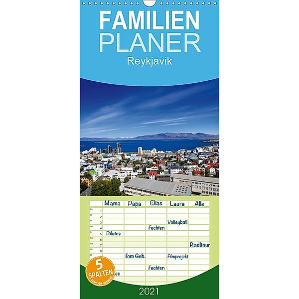 Reykjavik - Familienplaner hoch (Wandkalender 2021 , 21 cm x 45 cm, hoch), Andrea Koch