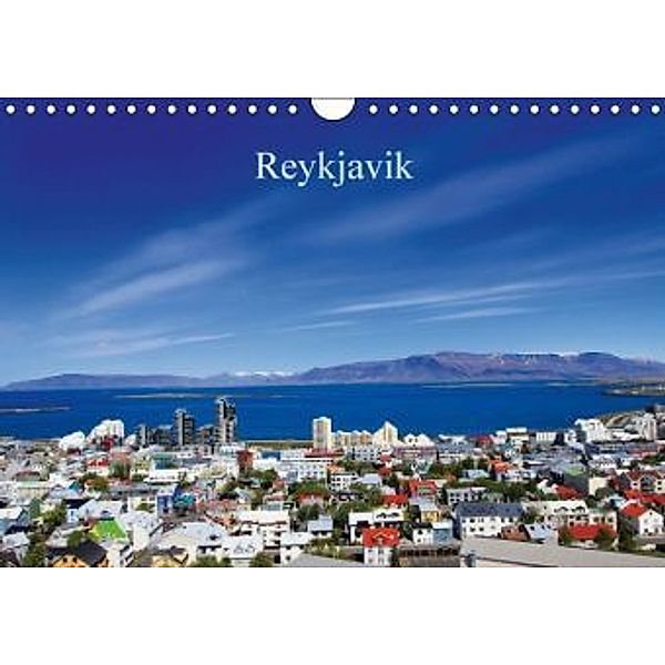 Reykjavik (Wandkalender 2016 DIN A4 quer), Andrea Koch