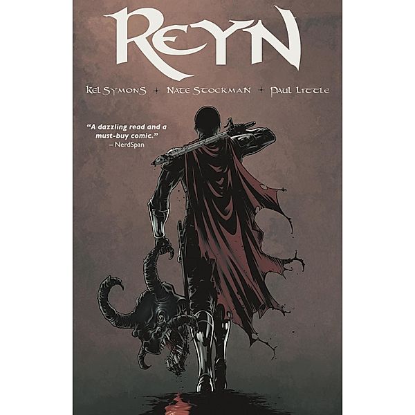 Reyn Vol. 1: Warden Of Fate / Reyn, Kel Symons