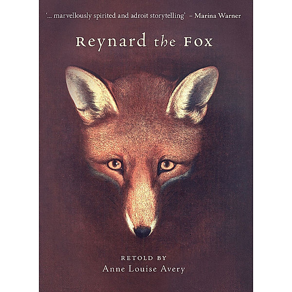 Reynard the Fox, Anne Louise Avery