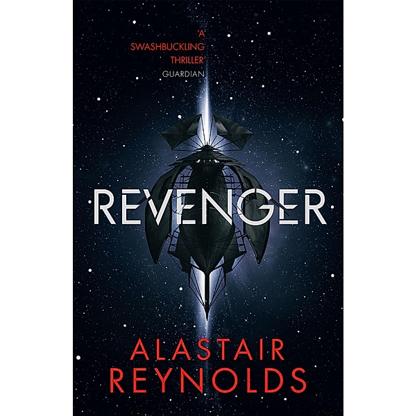 Reynolds, A: Revenger, Alastair Reynolds