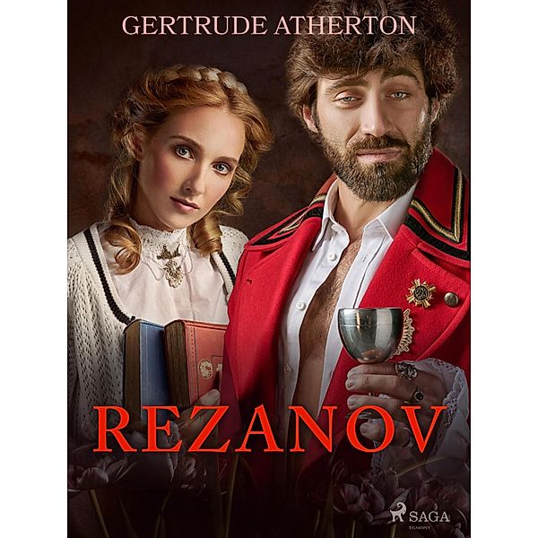 Rezanov, Gertrude Atherton