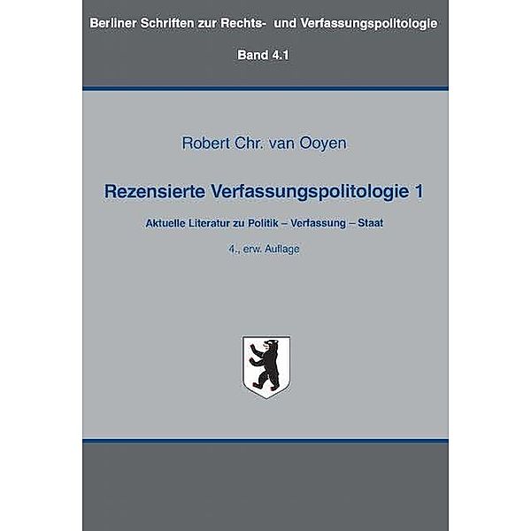 Rezensierte Verfassungspolitologie 1, Robert Chr. van Ooyen