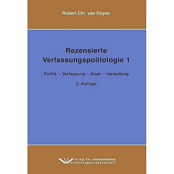 Rezensierte Verfassungspolitologie, Robert Chr. van Ooyen