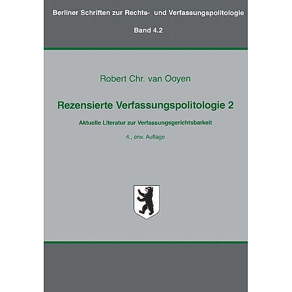 Rezensierte Verfassungspolitologie 2, Robert Chr. van Ooyen
