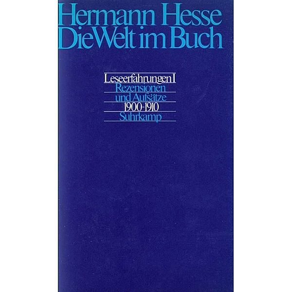 Rezensionen und Aufsätze aus den Jahren 1900-1910, Hermann Hesse