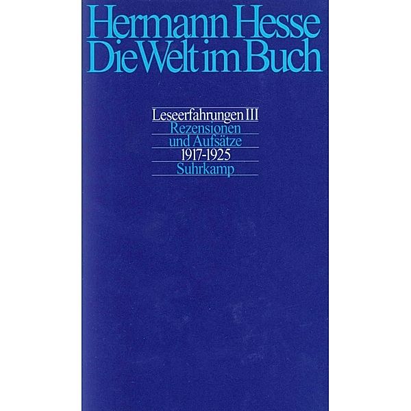 Rezensionen und Aufsätze aus den Jahren 1917-1925, Hermann Hesse