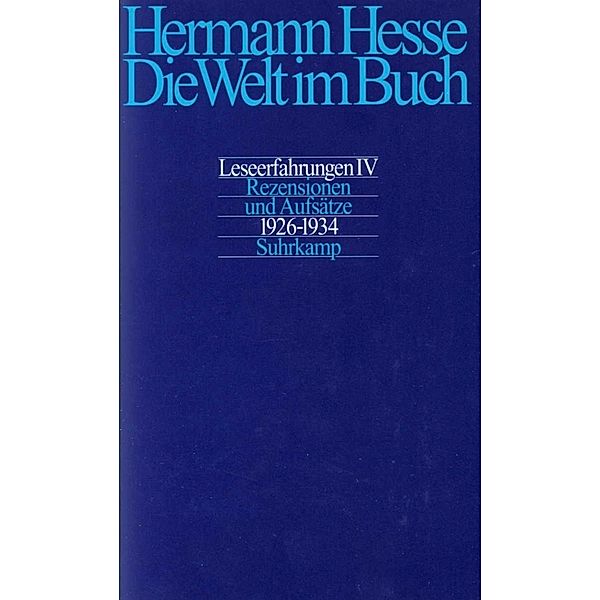 Rezensionen und Aufsätze aus den Jahren 1926-1934, Hermann Hesse