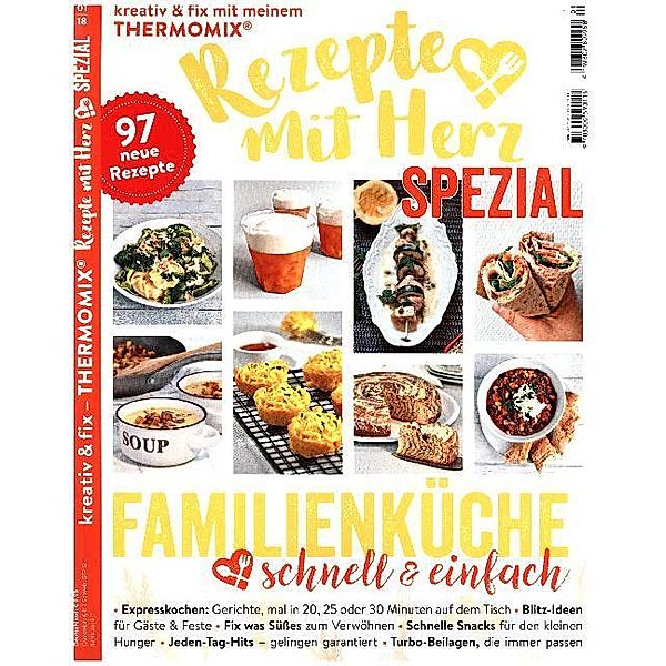 Rezepte mit Herz SPEZIAL / 1/2018 / Rezepte mit Herz SPEZIAL - Familienküche schnell & einfach, Konstanze Hacke