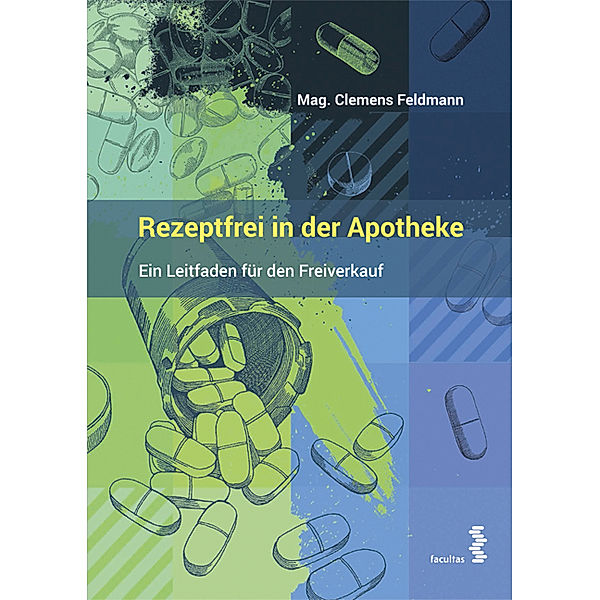 Rezeptfrei in der Apotheke, Clemens Feldmann