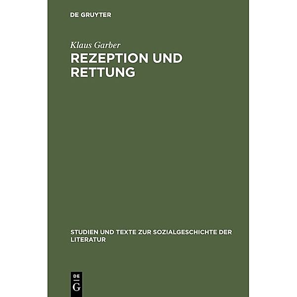 Rezeption und Rettung, Klaus Garber