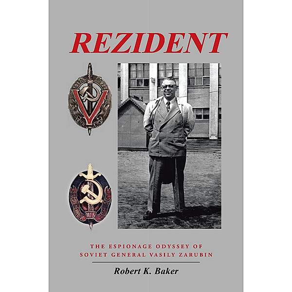 Rezident, Robert K. Baker